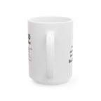 Inspirational Mug - 'Good is the Vibe' Definition - Coffee Tea Cup (11oz/15oz)