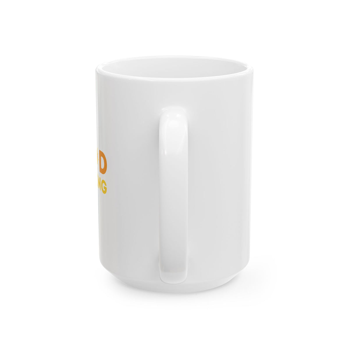 Good Morning Ceramic Mug - Choose 11 oz or 15 oz - BPA and Lead-free