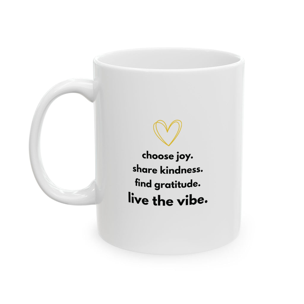 Inspirational Mug - 'Good is the Vibe' Definition - Coffee Tea Cup (11oz/15oz)