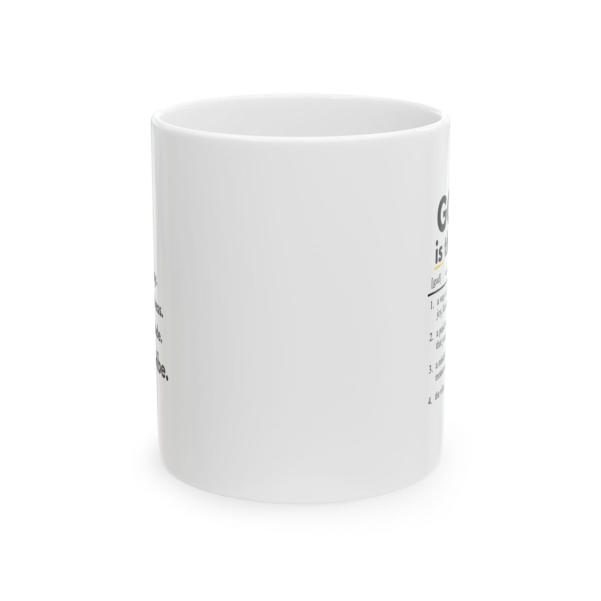 Inspirational Mug - 'Good is the Vibe' Definition - Coffee Tea Cup (11oz/15oz)