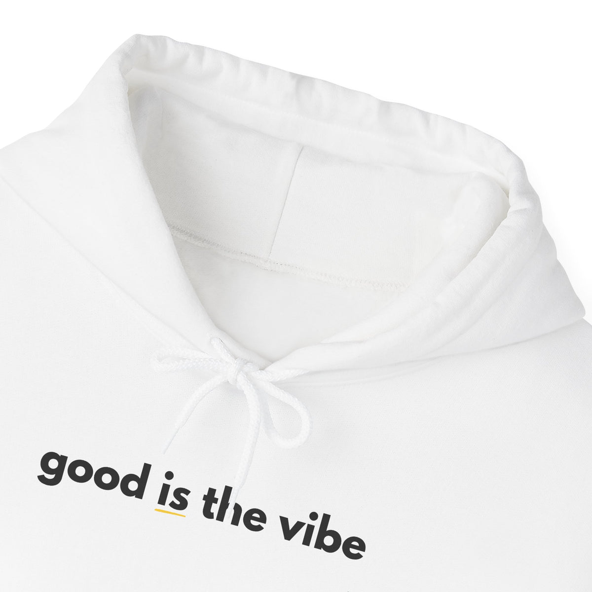 "good is the vibe" Hoodie — Motivational Positive Message Pullover