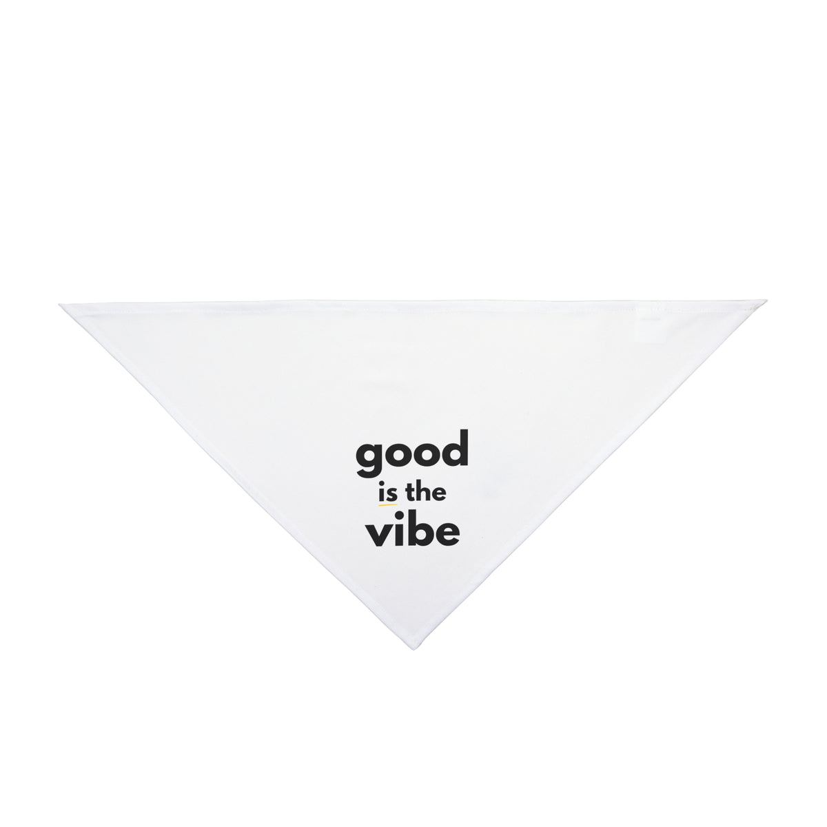 Pet Bandana - "good is the vibe"