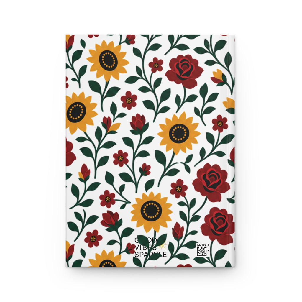 Hardcover Journal — Floral Lined Notebook - Sunflower Roses