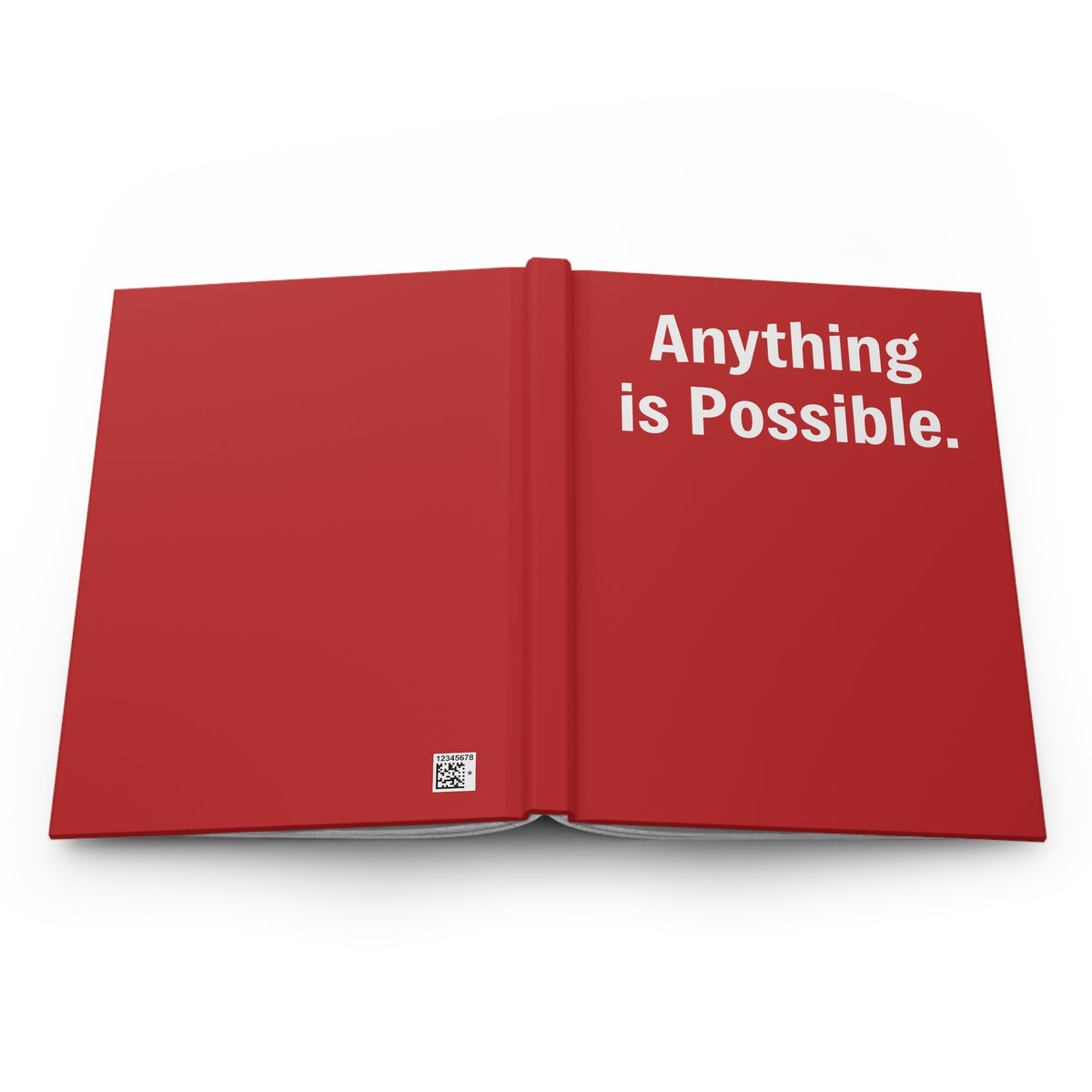 Hardcover Journal — Motivational Lined Notebook - Anything Is Possible