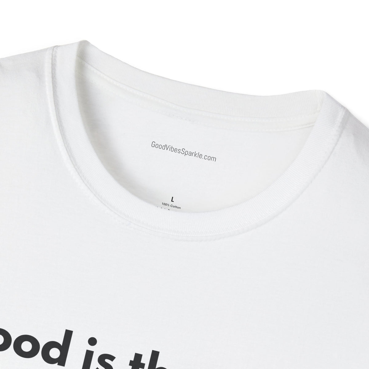 Good Is The Vibe T-Shirt — Positive Message Graphic Tee