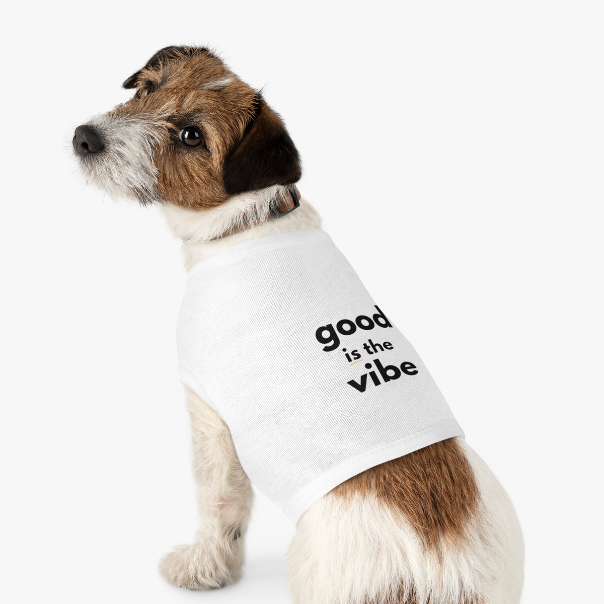 Pet Tank Top - Dog and Cat Shirt - Motivational "good is the vibe"