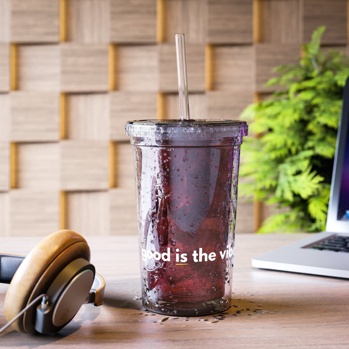 Clear Acrylic Tumbler — "Good Is the Vibe" Reusable Cup