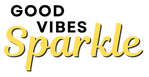 Good Vibes Sparkle - Home