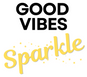 Good Vibes Sparkle - Home